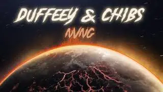 Chibs & Duffeey - NVNG