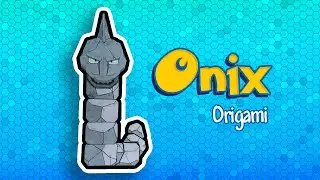 Pok&eacute;mon Origami | Onix