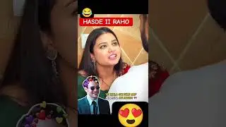 HASDE II RAHO 😅🍑🍓&hearts;️ #hasdeiiraho #funny #hotnews