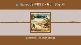 Gunsmoke #292 | 