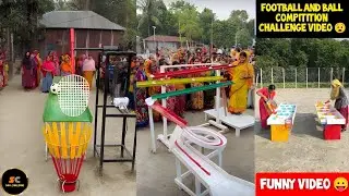 Football And Ball Compitition Challenge Video 😧 || Funny Video 😛/ Sahil Challenge