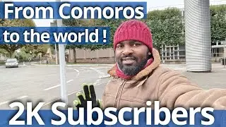We Hit +2k Subscribers 🚀 From Comoros to the World