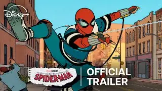 Marvel Animation&rsquo;s Your Friendly Neighborhood Spider-Man | Official Trailer | Disney+ Singapore