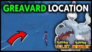 WHERE TO FIND GREAVARD ON POKEMON SCARLET AND VIOLET