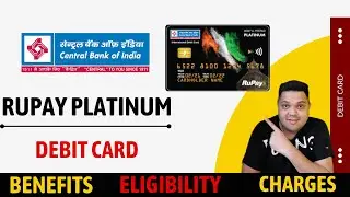 Central Bank of India Rupay Platinum Debit Card Full Details| Benefits | Eligibility | Fees
