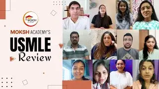 MOKSH Academy USMLE Reviews: Real Student Feedback & Results