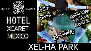 Xel-Ha! I Jumped Off A Cliff Into The World's Largest Natural Aquarium (and other stuff)