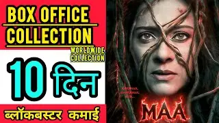 Maa Box Office Collection Day 10, maa 10th day collection, maa movie budget | kajol