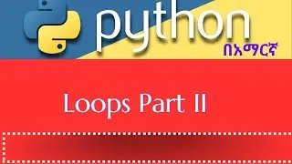 Python basics tutorial#8  Loops | While Loop