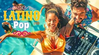 Latin Pop Hits 2026 🌴 Best Latin Pop Songs | Chill & Dance Vibes