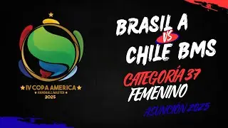 BRASIL A (SUR/SUDESTE) VS CHILE (BMS) - F37 GRUPO B - COPA AM&Eacute;RICA MASTER DE HANDBALL 2025