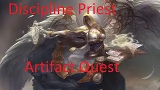 Discipline Priest artifact quest Legion alpha/beta