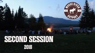 Moose River Outpost 2018 Summer Session #2