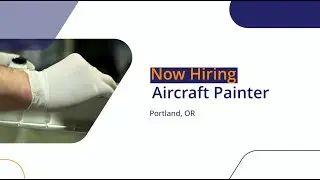 Aircraft Painter Position in Portland, OR