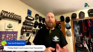 Night Time Beard Care Routine (True North Friday)
