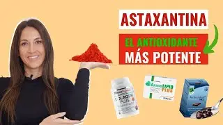 🔸 ASTAXANTINA 👉 ESTOS son todos sus BENEFICIOS 💥💊
