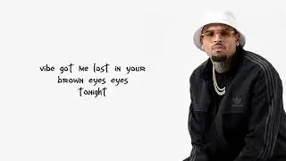 Chris Brown - Eyes | Lyrics Video 2025