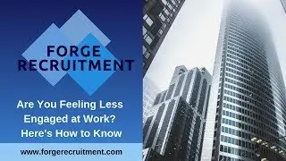 Are You Feeling Less Engaged at Work? Here's How to Know