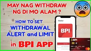 How to Know BPI Withdraw: Set Withdraw Limit and Alert Online
