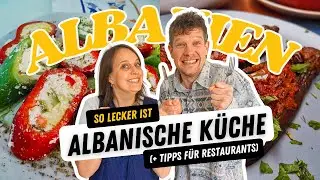Essen in Albanien: Das musst du probieren (+ Tipps für Restaurants & Veggie Guide 😋)