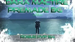 Rogue PvP 5.4 - Dara Mactire Premade BG