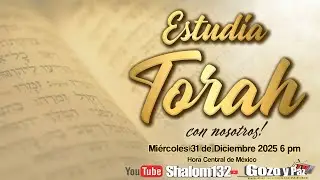 🔴APRENDAMOS MAS DE LA BENDITA TORAH CON ESTE INTERESANTE TEMA!  por el Naví Dr. Javier Palacios