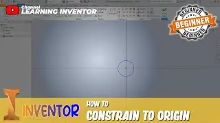 Inventor How To Constrain To Origin