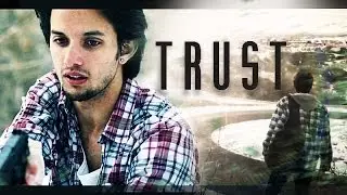 TRUST -- Short Film (x96 Film Fest)