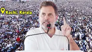 Rahul Gandhi's Extraordinary Speech at Public Meeting in Kochi, Kerala | Kerala Local Body Election