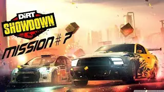 DiRT: Showdown Mission #7