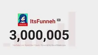 CONGRATS ON 3 MILLION FUNNEH