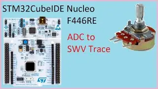 69. STM32CubeIDE АЦП в SWV-тракт. Потенциометр с STM32F446RE