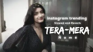 Tera-Mera Name Instagram trending ai generated song || song owner official_beats_0