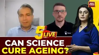 Debate: The Quest For Immortality | Decoding The Science Of Living To 150 | India Today
