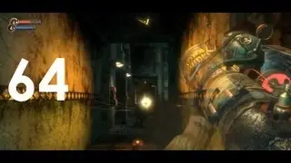 BioShock - Fast forward Hestia - Part 64