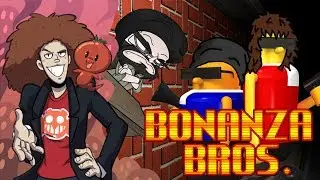 Bonanza Bros. - TomatoGhost & Petronious