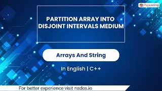 Partition Array Into Disjoint Intervals Medium | Arrays And String | In English | CPP | Vid_11