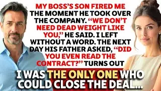 Fired by my BOSS’S SON, but the CONTRACT made me the ONLY ONE who could CLOSE THE DEAL...
