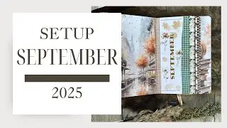 Journal with me | De setup van september 2025