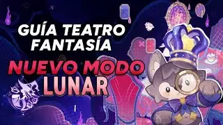 Gu&iacute;a NUEVO MODO LUNAR del Teatro Fantas&iacute;a 