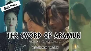 [INDO SUB] The Sword Of Aramun (Arthdal Chronicles 2) Great War Teaser