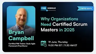 Why Organizations Need Scrum Certification | Benefits of Scrum Master Certification | Simplilearn