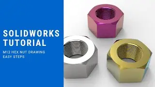 SolidWorks Tutorial | M12 Hex Nut Drawing Easy Steps