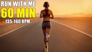 60 Min Running Music 2025 &bull; 135&ndash;160 BPM Motivation Mix | Run With Me