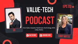 Libby Motto Reveals the SHOCKING Truth About Sales Impact on Healthcare Technology in 2025