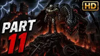 DOOM THE DARK AGES Walkthrough Gameplay Part 11 - Hellbreaker