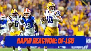 Rapid Reaction to UF's 20-10 Loss at LSU | Florida Gators Football