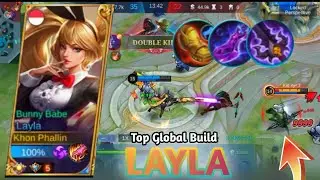 LAYLA HACKER BUILD !!  TRY THIS BUILD TO GET STRONGER !!  TOP 1 GLOBAL BUILD LAYLA ✅