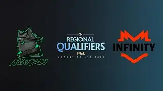 AcatSuki vs Infinity Esports &ndash; Game 1 - Regional Qualifiers - SA