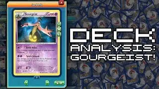 Deck Analysis: Gourgeist!
